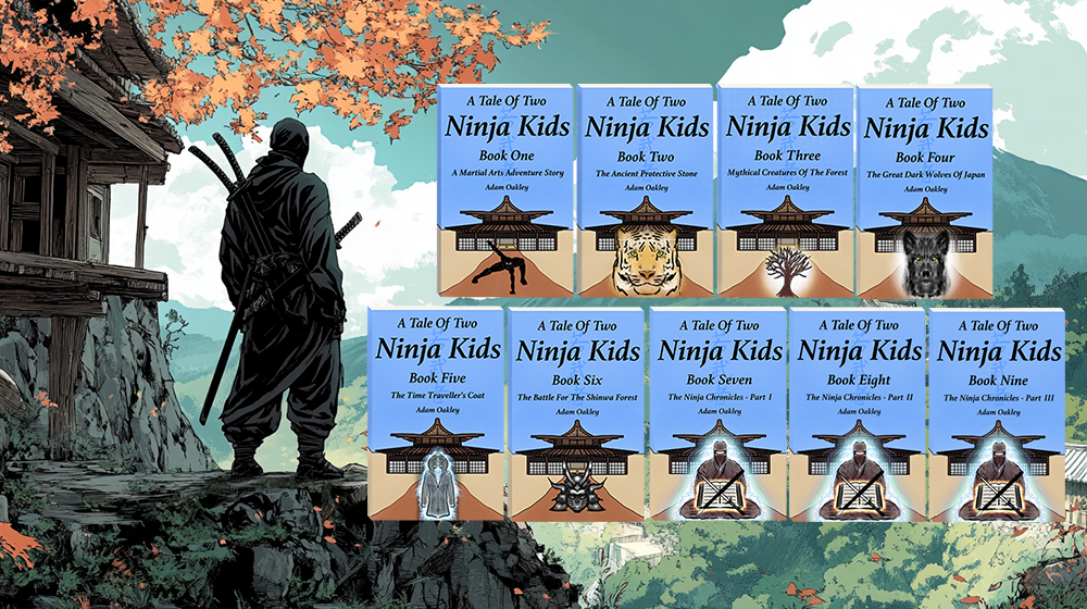 Book art for "A Tale Of Two Ninja Kids: A Martial Arts Adventure Book Series" by Adam Oakley. A ninja stands and stares into the distance with the series of books to his right,
