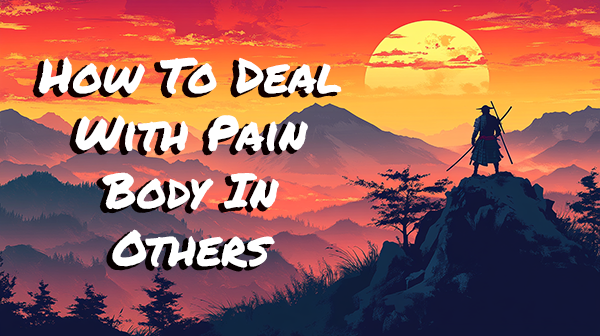 How to deal with pain body in others artwork of samurai standing on mountain range. How to deal with pain body in others artwork of samurai standing on mountain range.