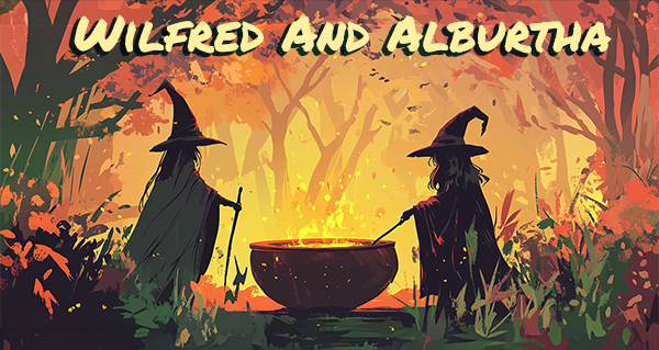Story art for bedtime story "Wilfred and Albutha" of witch and wizard standing around a pot in the forest. Story art for bedtime story "Wilfred and Albutha" of witch and wizard standing around a pot in the forest.
